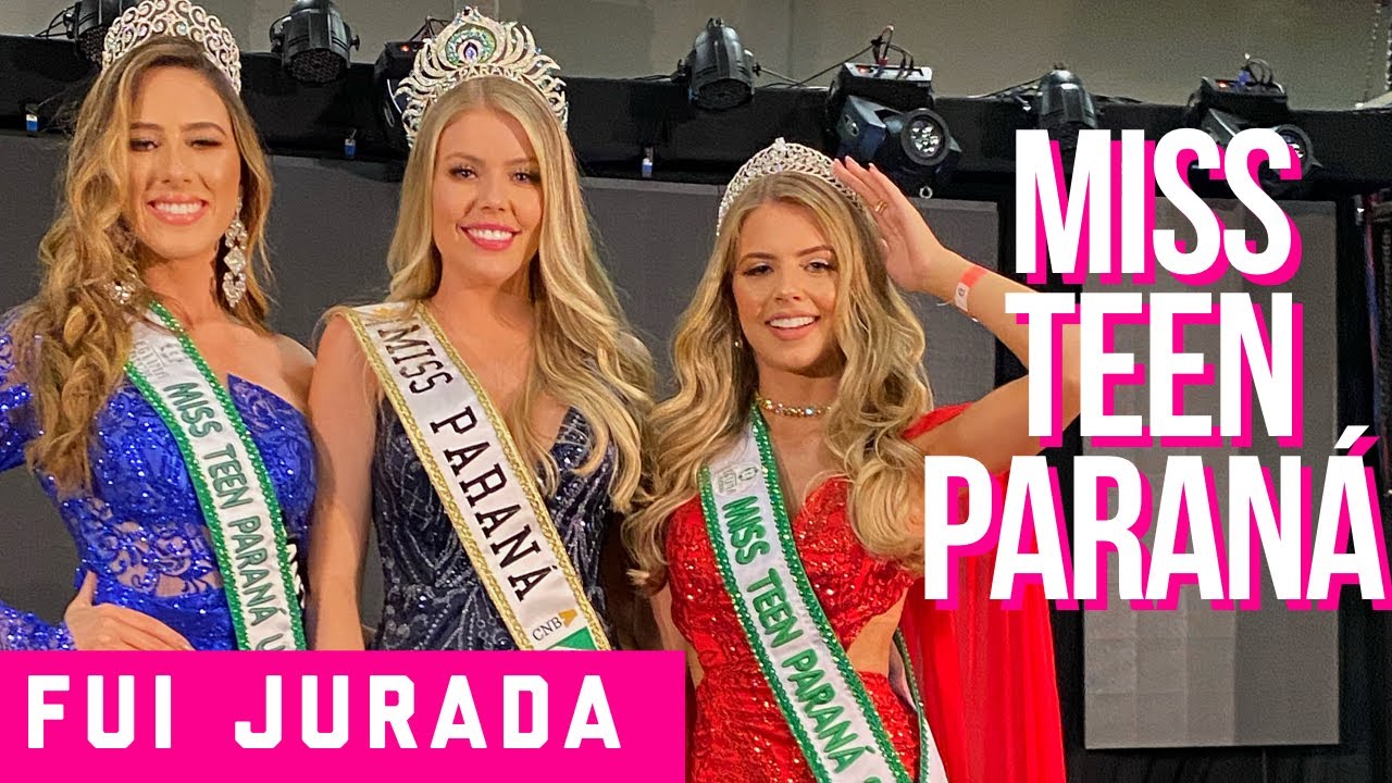 Jurada no Miss Teen Paraná 2020