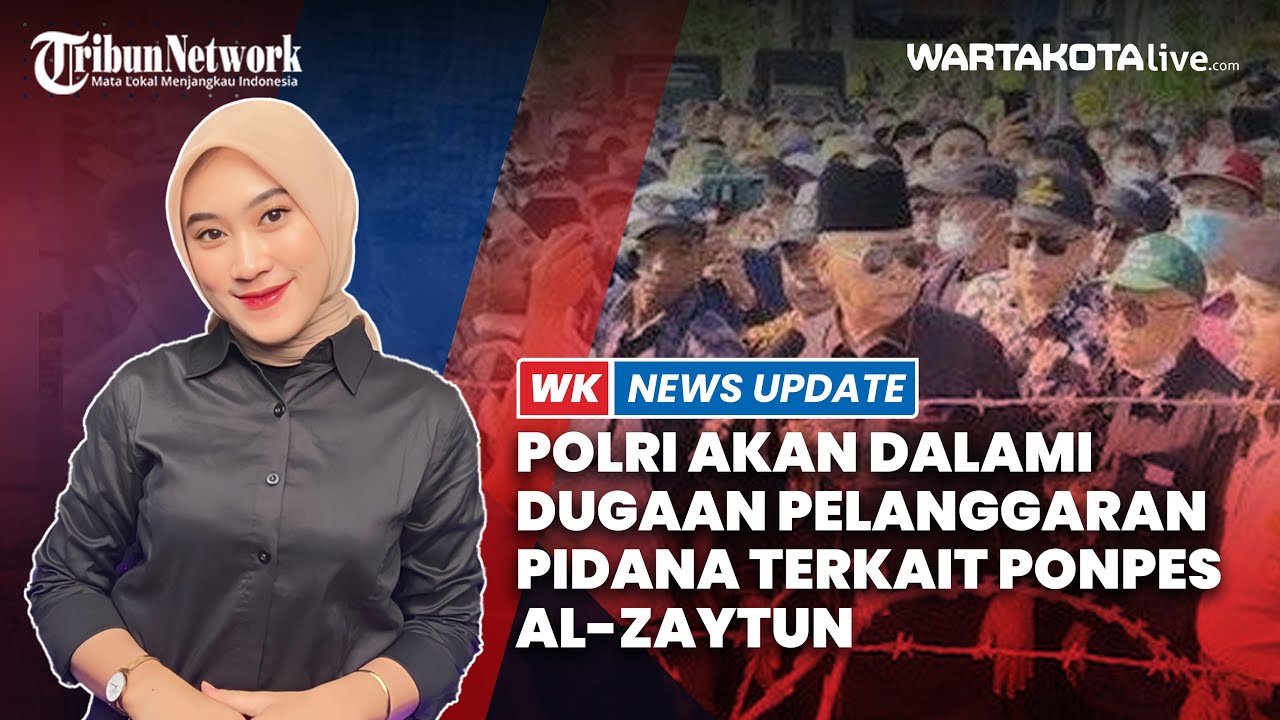 Polri Akan Dalami Dugaan Pelanggaran Pidana Terkait Kontroversi Ponpes Al Zaytun