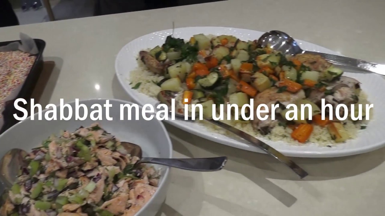 Shabbat meal in under an hour