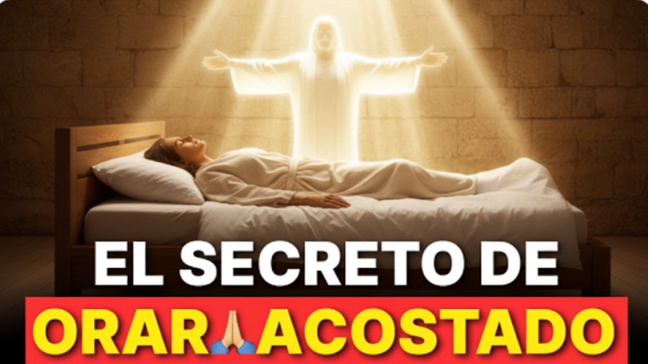 ESTO SUCEDE CUANDO ORAS ACOSTADO 😳 (La Biblia Lo Revela)