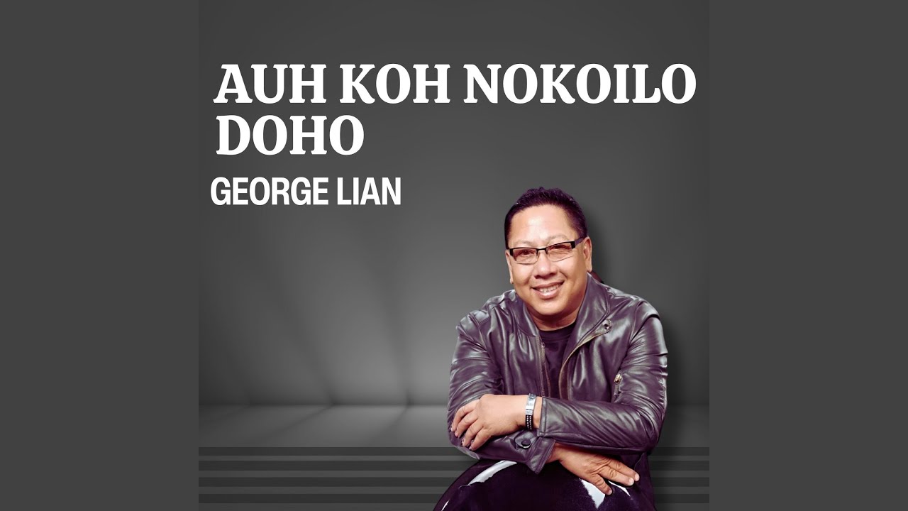 Auh Koh Nokoilo Doho