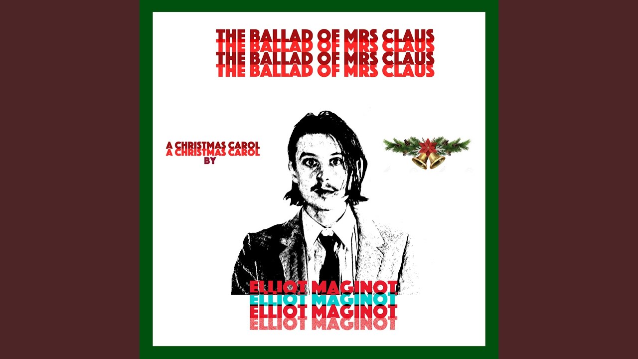 The Ballad of Mrs. Claus