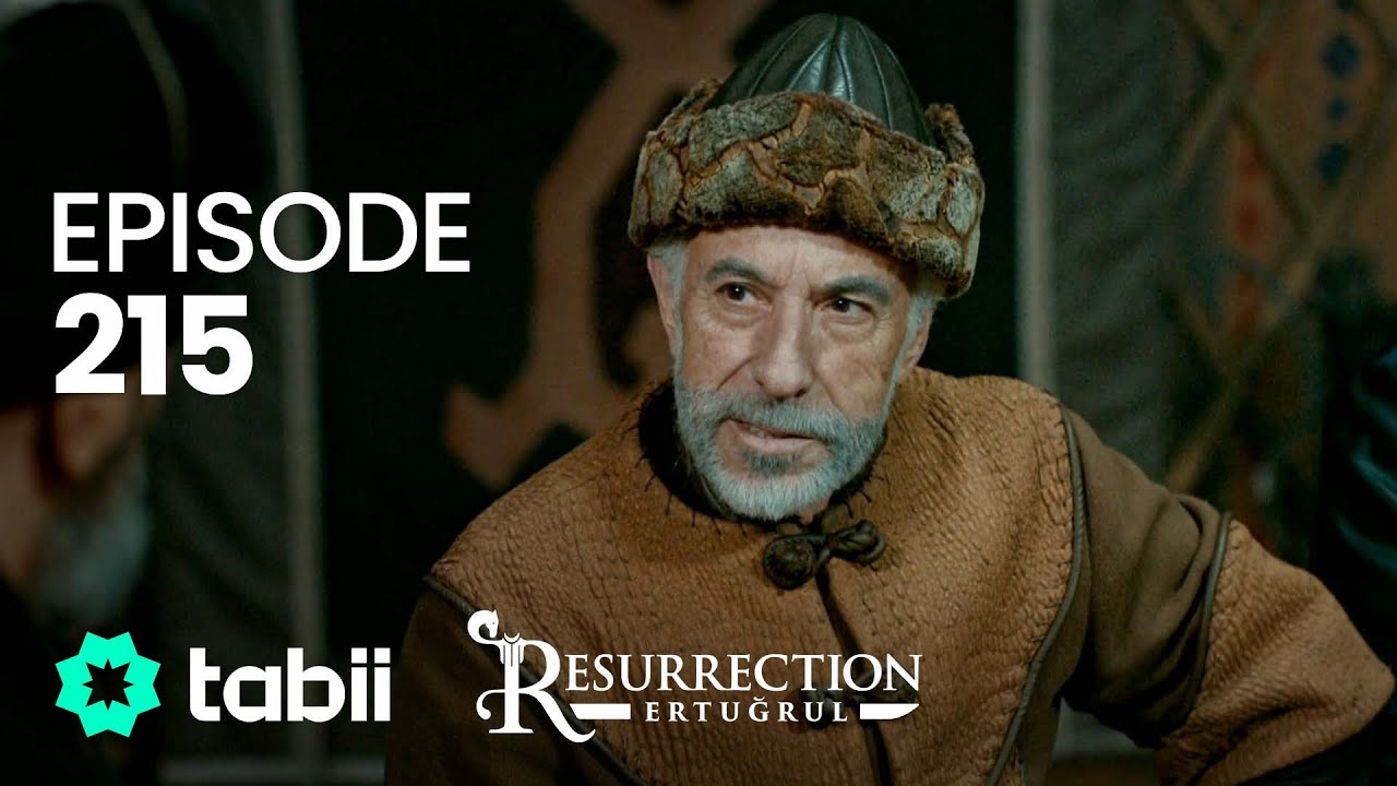 Resurrection: Ertuğrul | Episode 215
