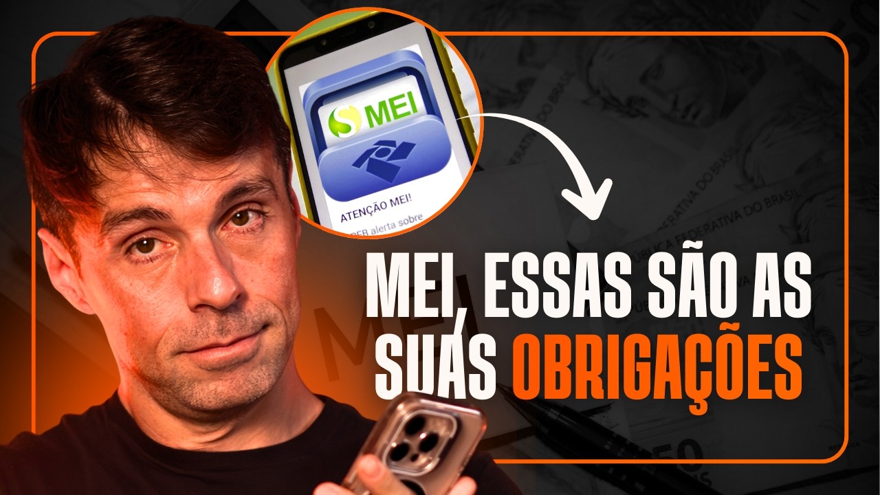 OBRIGAÇÕES FISCAIS DO MEI: TUDO QUE VOCÊ PRECISA SABER