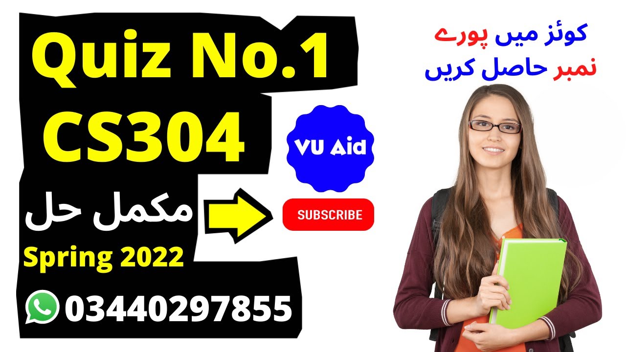 cs304 quiz 1 2022| cs304 quiz 1 solution 2022 | cs304 quiz 1 spring 2022