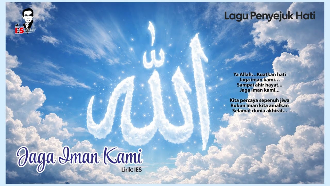 Jaga Iman Kami - Lagu Penyejuk Hati, Damai dan Tenteram