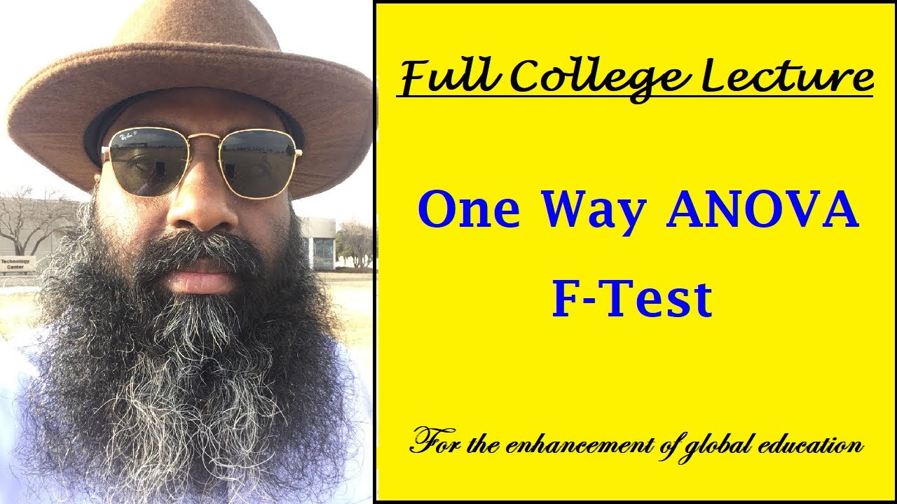 One Way ANOVA F test