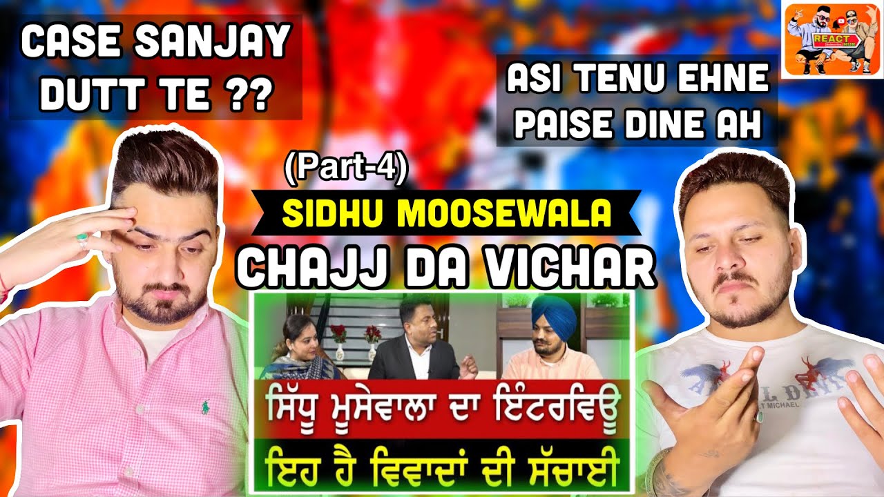 Sidhu Moose Wala | Chajj Da Vichar | Mansa Moosa | Reaction | Review | React Hub