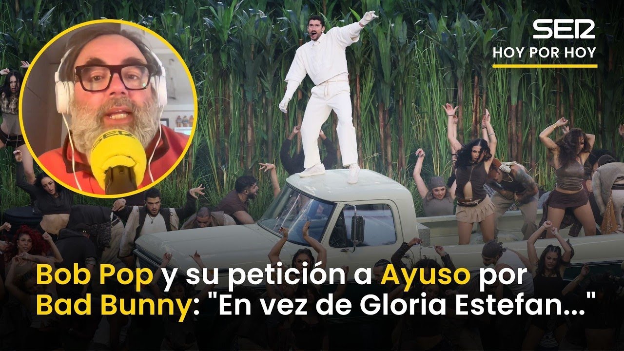 BOB POP y su PETICIÓN a AYUSO tras ESCUCHAR a BAD BUNNY en la SUPER BOWL: SI NO HABLAMOS DE ELLA…