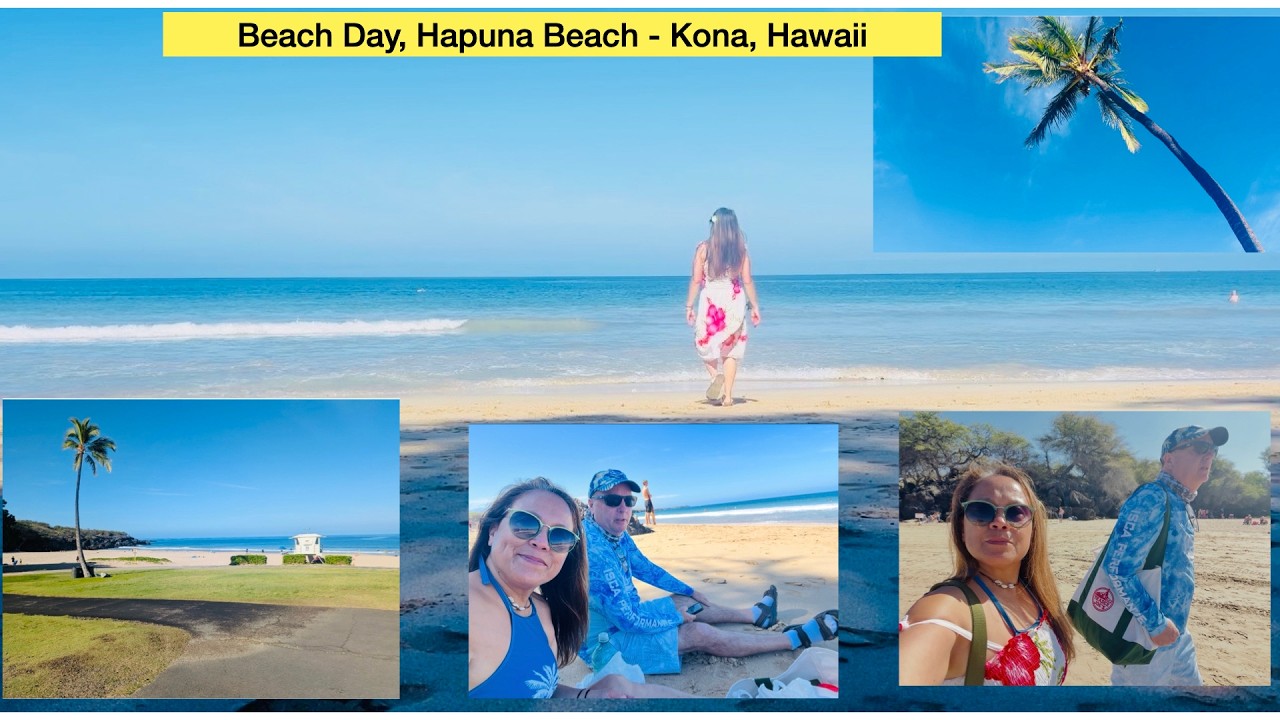 Beach Day, Hapuna Beach  Kona Hawaii