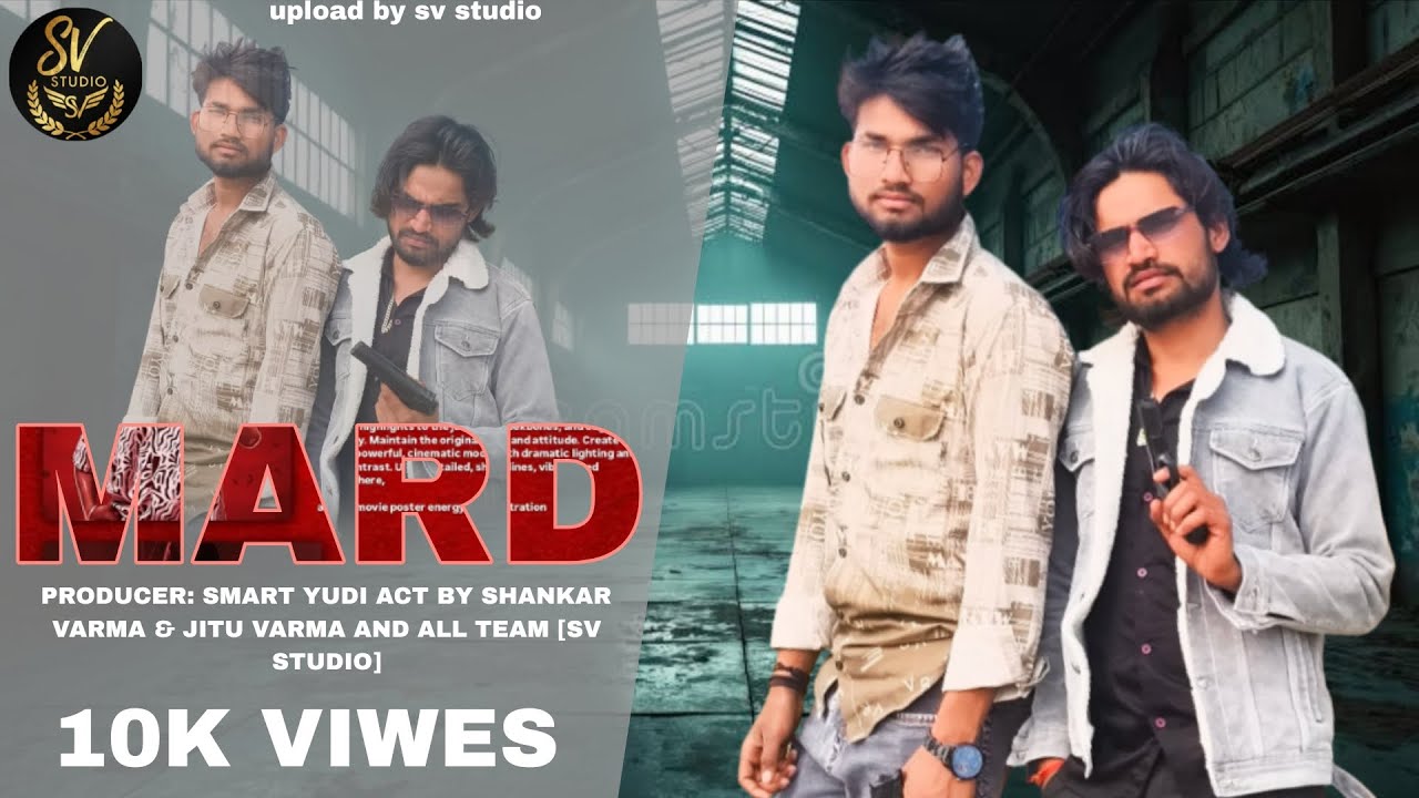 MARD SONG BY SHANKAR VARMA I BY MASOOM SHARMA & PRDUCATION ..... #MARD SONG SANKAR VARMA  ...