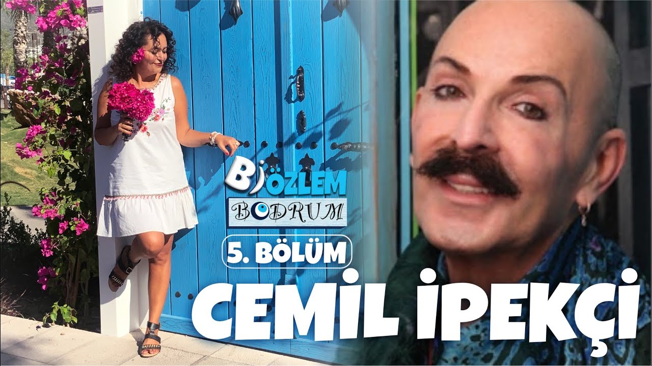 Bİ ÖZLEM BODRUM - CEMİL İPEKÇİ ile Bodrum Tasarım Atölyesinde Hoş Sohbet - 5.BÖLÜM
