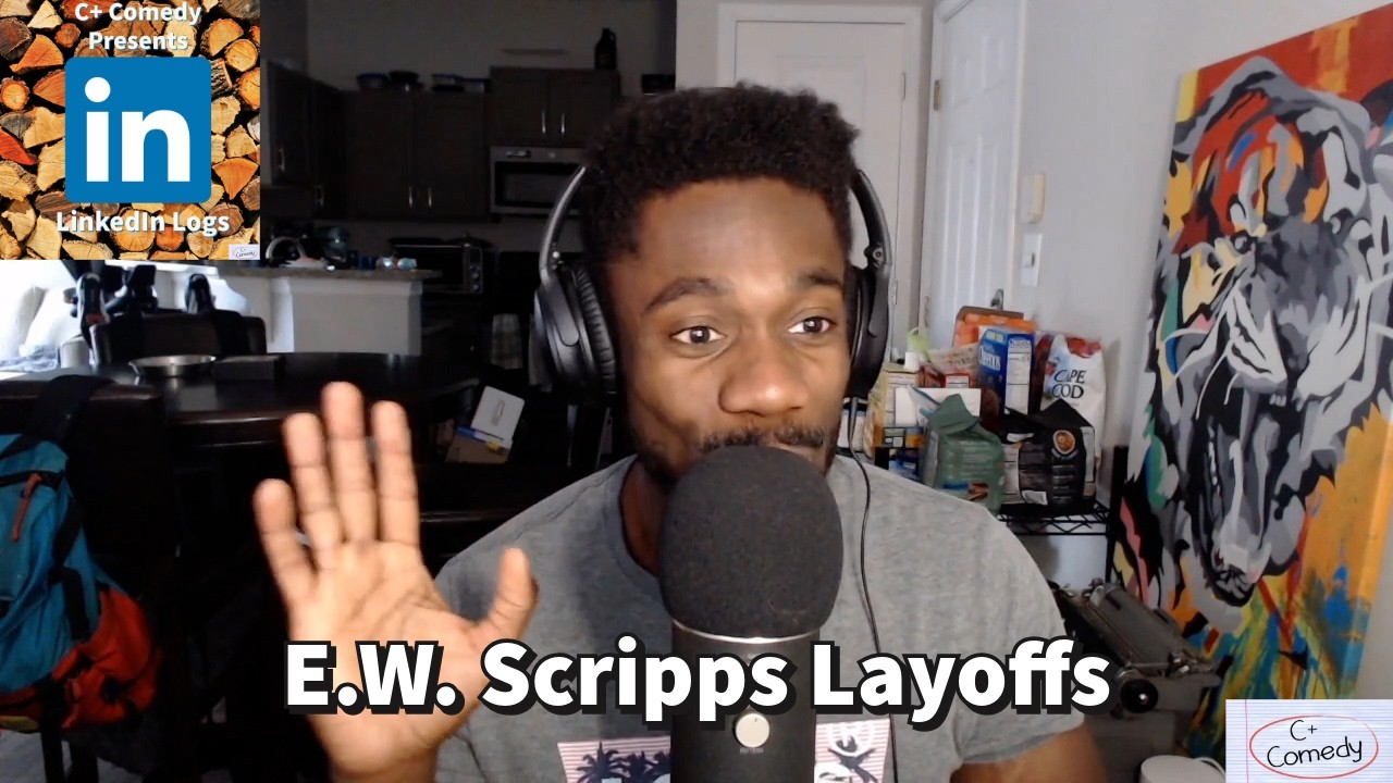 E.W. Scripps Layoffs | LinkedIn Logs Episode 102