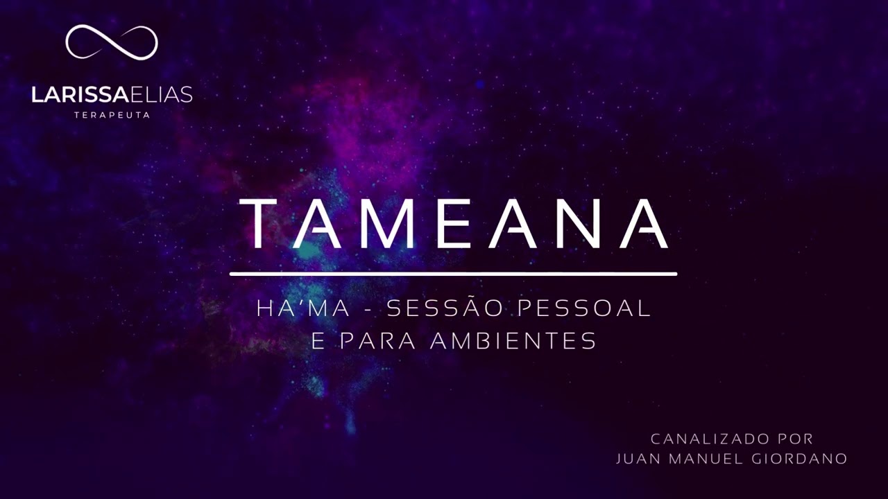Tameana - H'AMA - Sess&atilde;o Pessoal