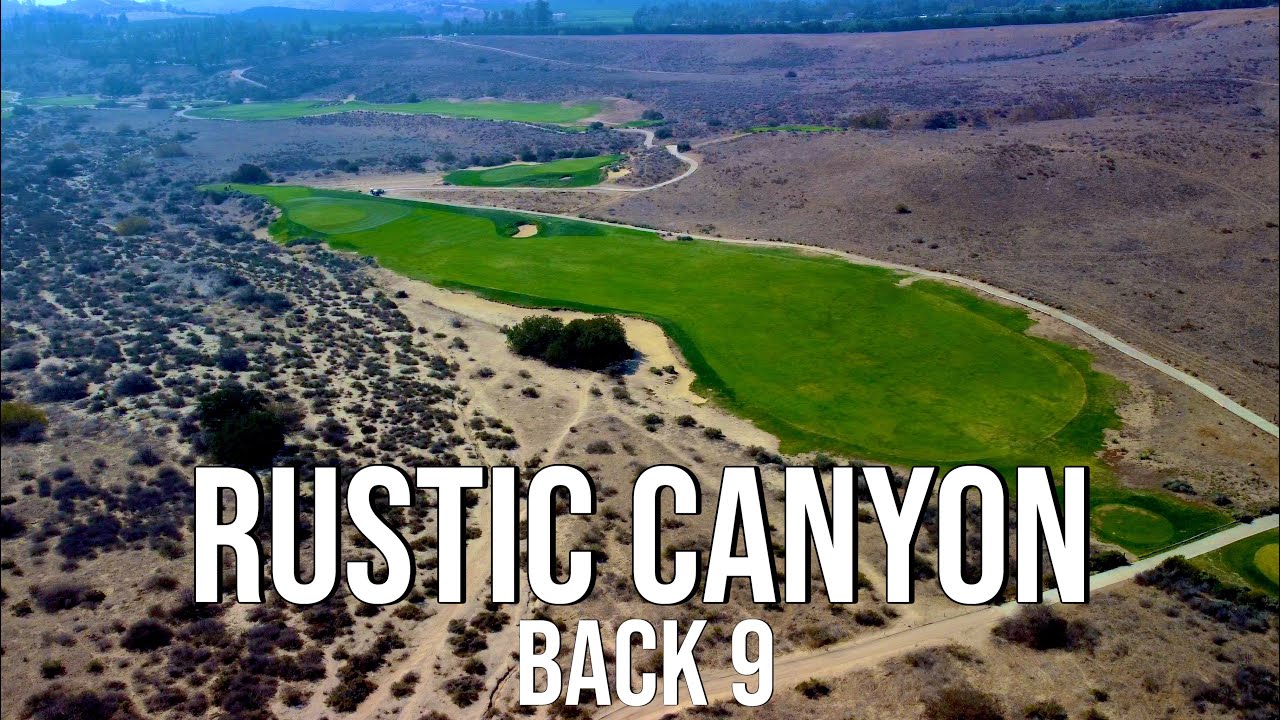 LA's BEST GOLF COURSE | Rustic Canyon BACK 9 Course Vlog with Drone Flyovers
