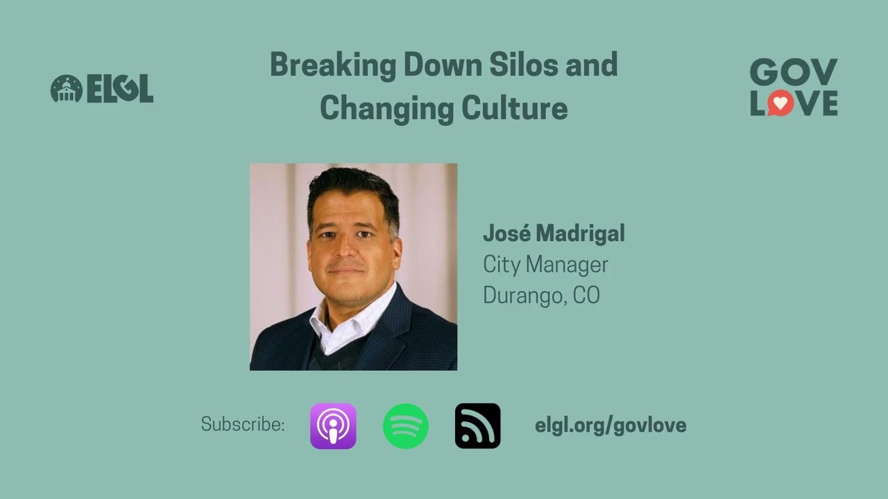#714 Breaking Down Silos and Changing Culture with José Madrigal, Durango, CO