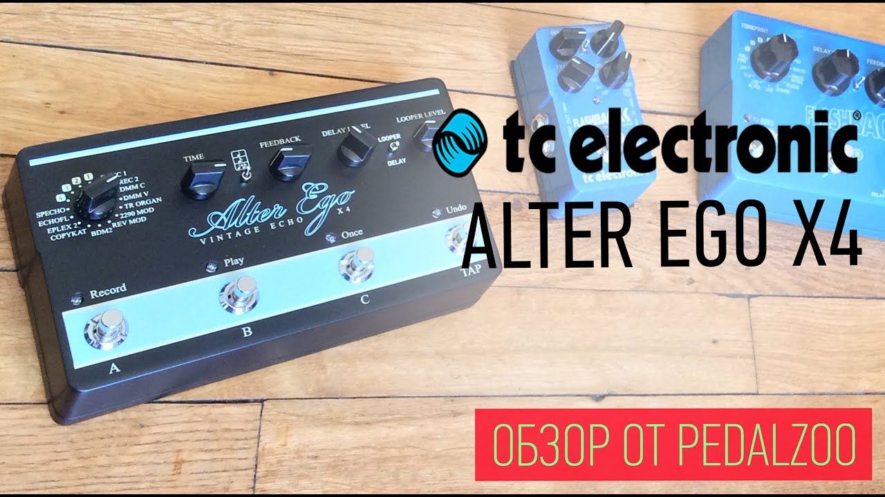 TC Electronic Alter Ego X4 демо на русском Pedalzoo