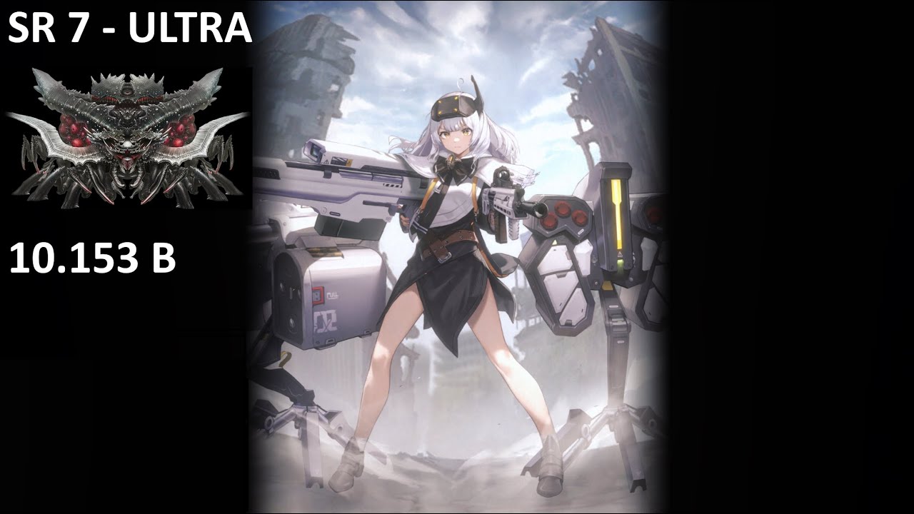 [Nikke] Solo Raid 7 - Ultra - 10.153 Billion