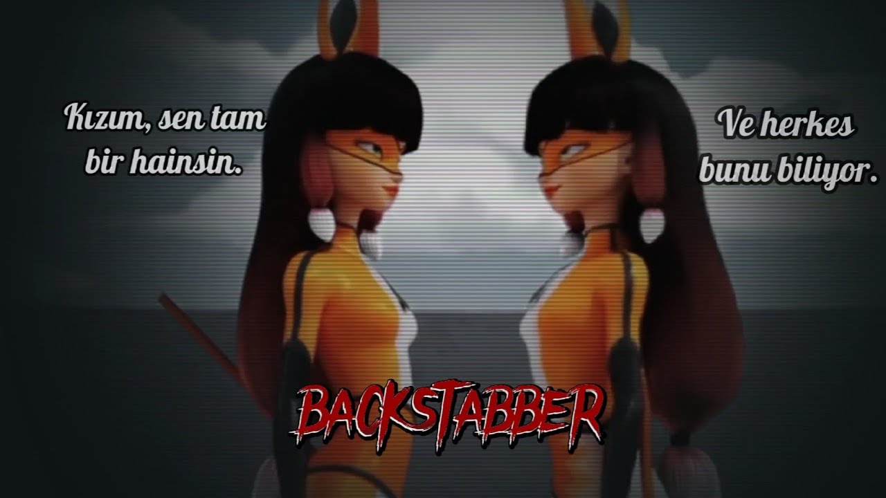 Backstabber | Lila & Marinette | (Türkçe Çeviri - Miraculous) [Marinette Agreste]