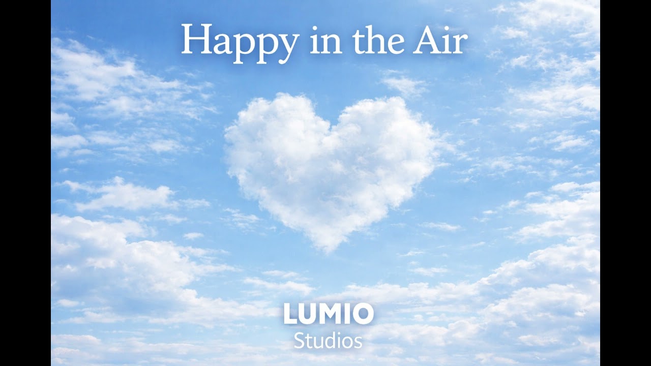 Happy in the Air | Light & Uplifting Feel Good Music ☁️🌈