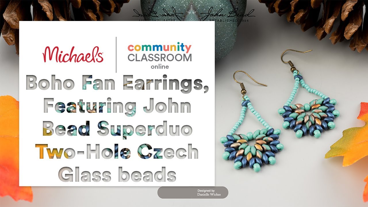 Online Class: Boho Fan Earrings, Featuring John Bead Superduo Two-Hole Czech Glass Beads | Michaels