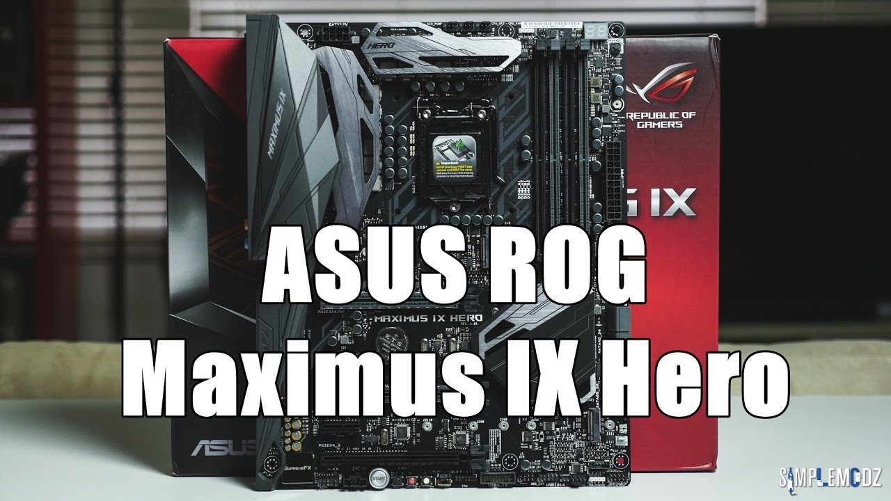 ASUS ROG Maximus IX Hero - Full Overview