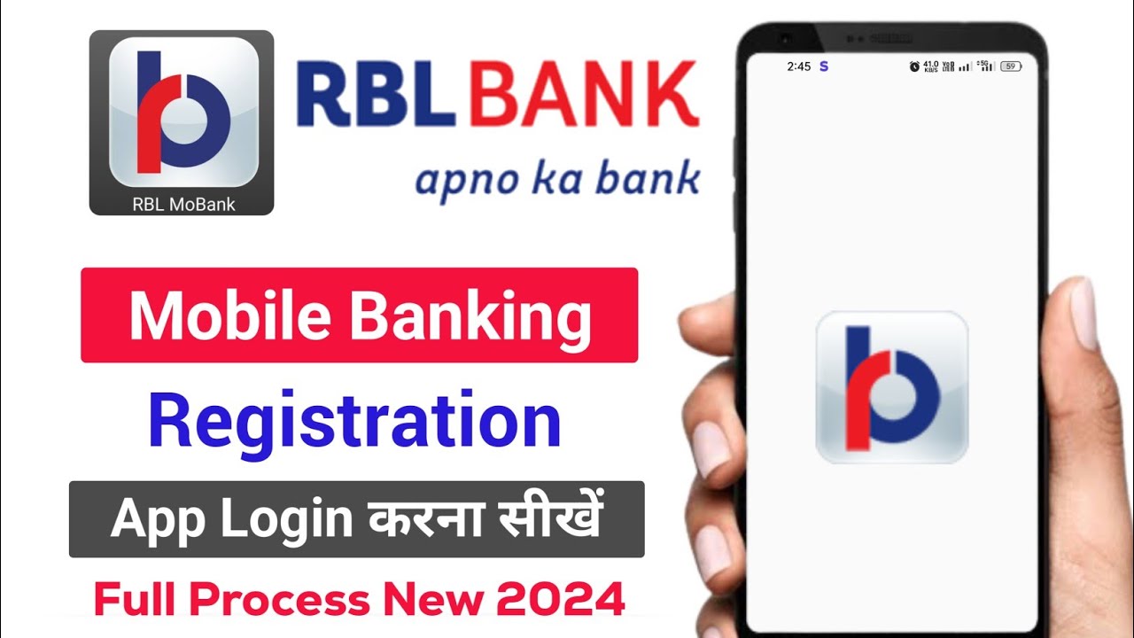 RBL Bank Mobile Banking Registration | RBL mobile banking | RBL bank app login | RBL bank MoBank app
