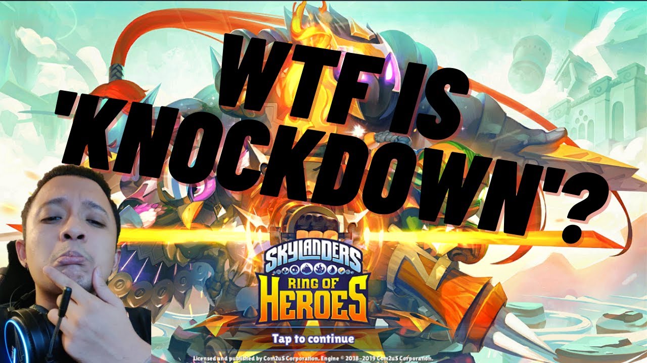 WTF IS KNOCKDOWN? (Skylanders: Ring of Heroes 2020)