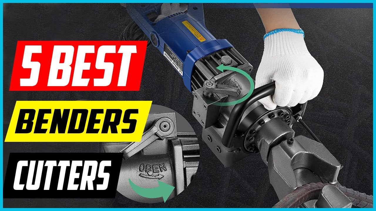 Top 5 Best Electric Rebar Benders  Cutters in 2022 Reviews
