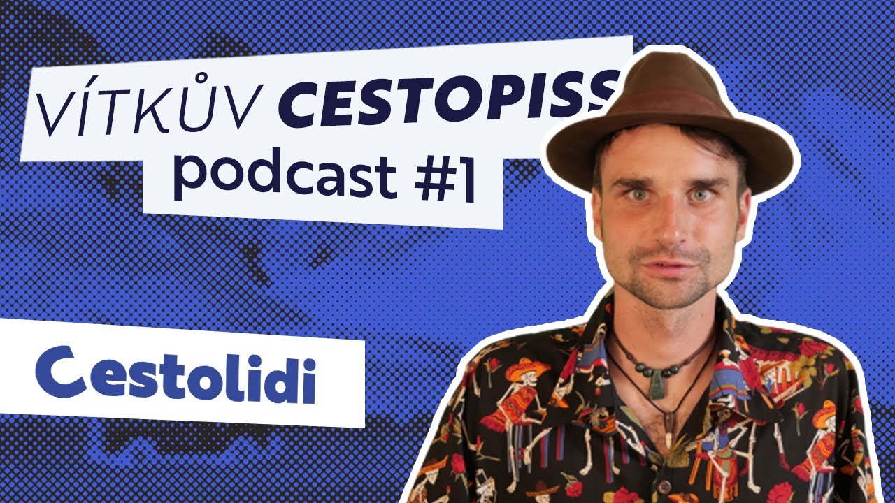 Z vězen&iacute; ve Venezuele se vykoupil Bitcoinem - V&iacute;tkův Cestopiss (prvn&iacute; č&aacute;st) | Cestolidi Podcast #1