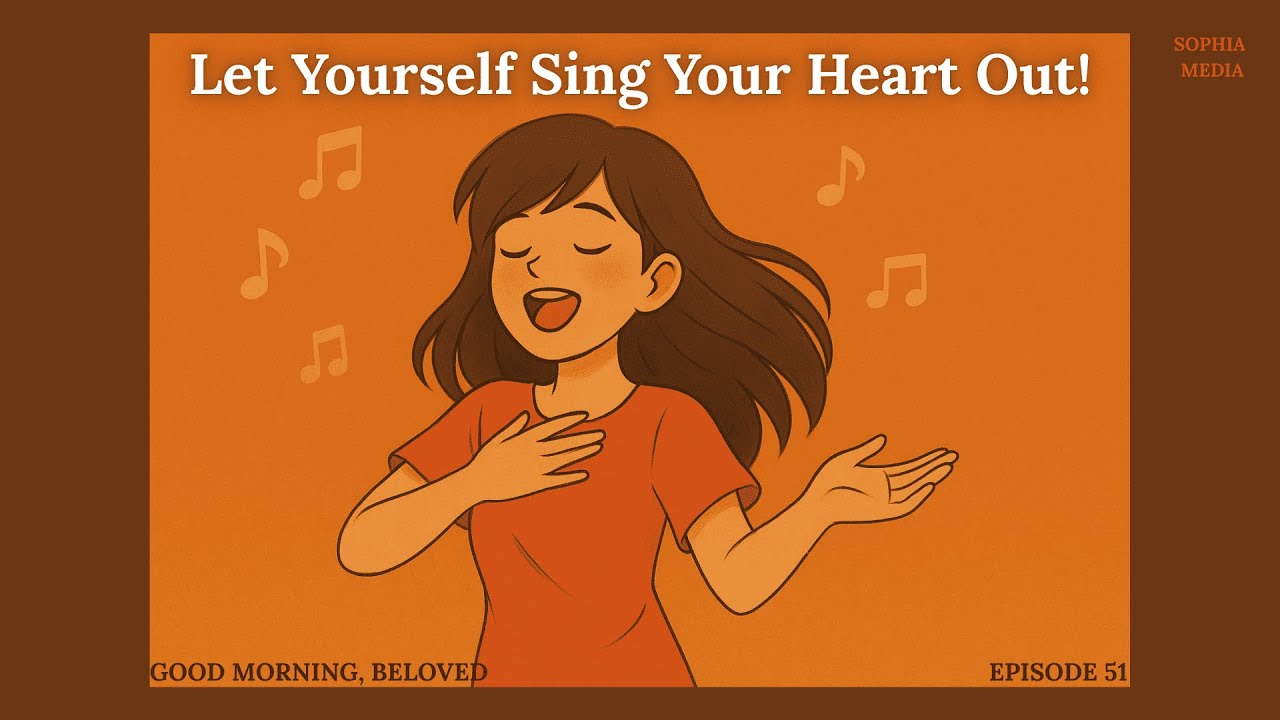 Somatic Healing & Embodiment: Let Yourself Sing Your Heart Out!