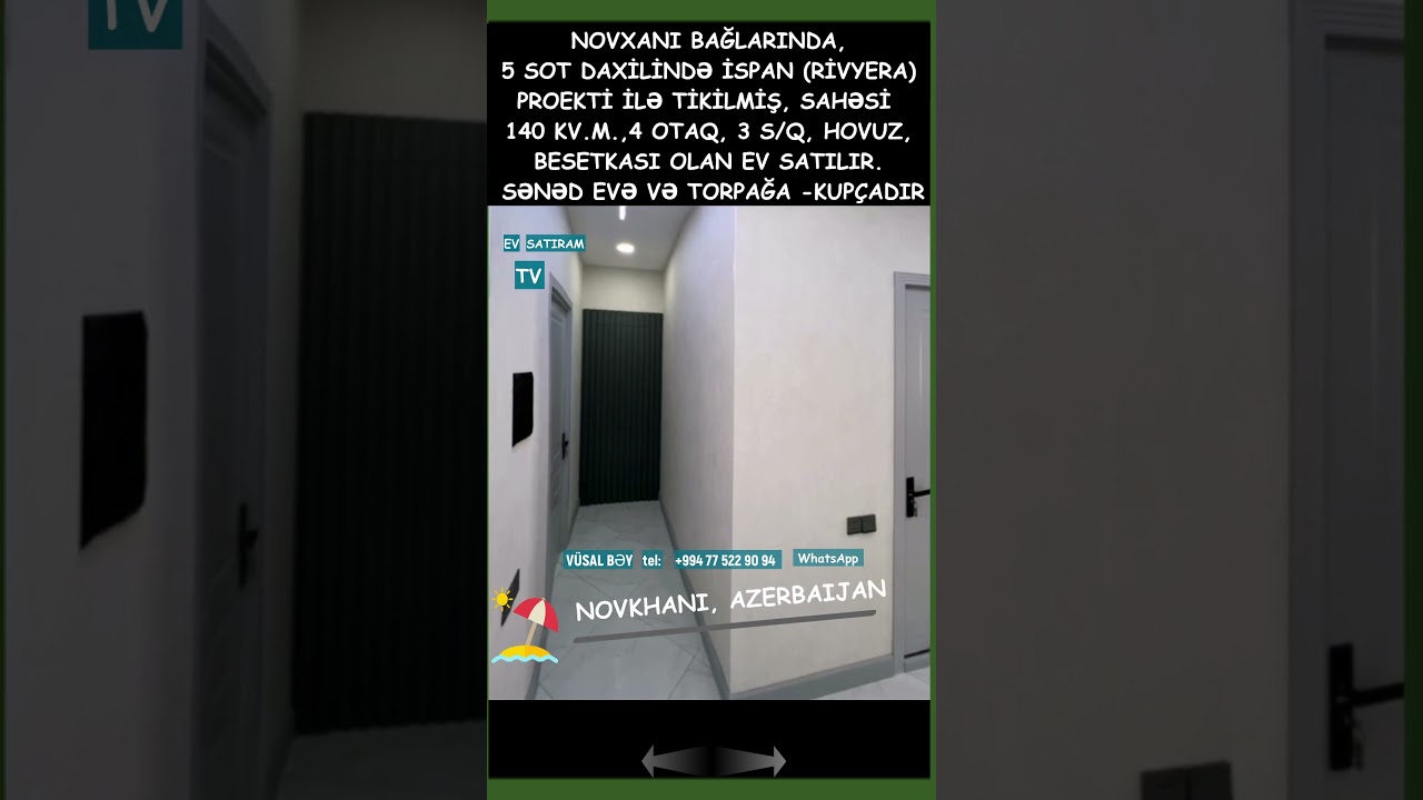 NOVXANIDA İSPAN PROEKTLİ EV SATILIR /Недвижимость в Баку / EV SATIRAM TV/ bag evleri /ev satışı