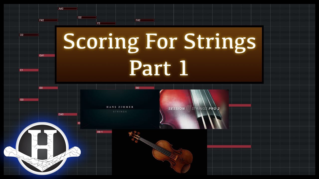 Scoring For Strings Part 1 - Orchestration Techniques