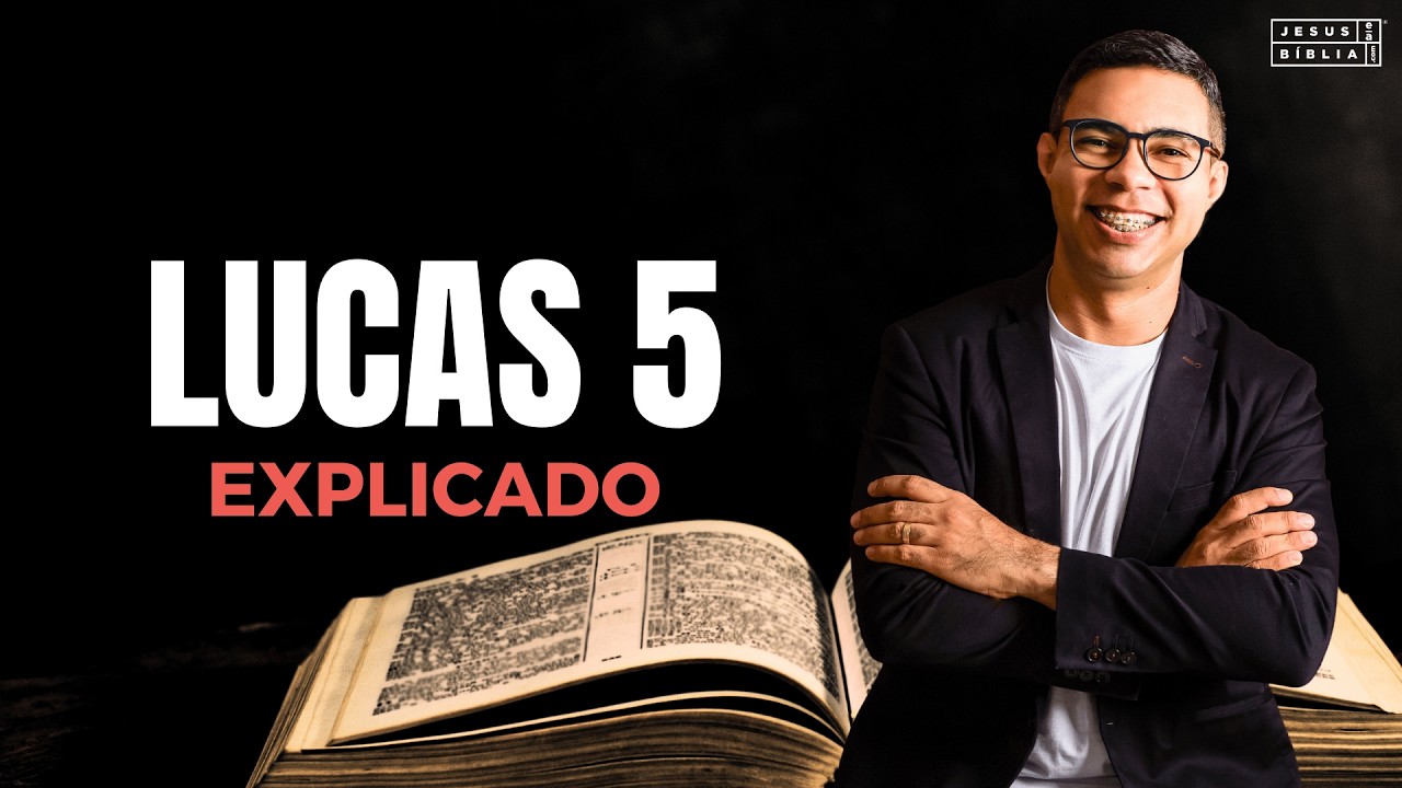 Lucas 5 Estudo: 