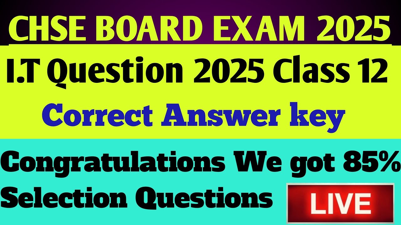 Information Technology Answer key ।। Class 12।। CHSE BOARD EXAM 2025 ।।