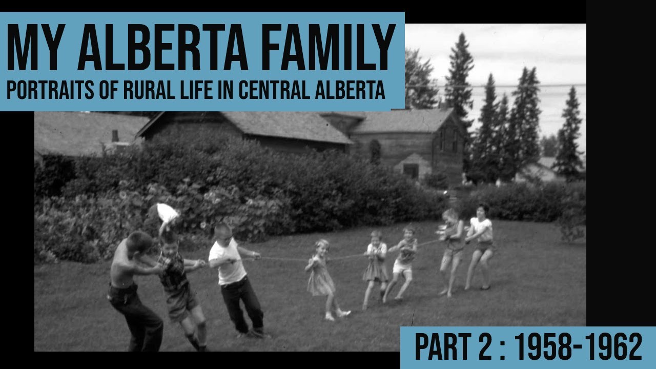 My Alberta Family Part 2