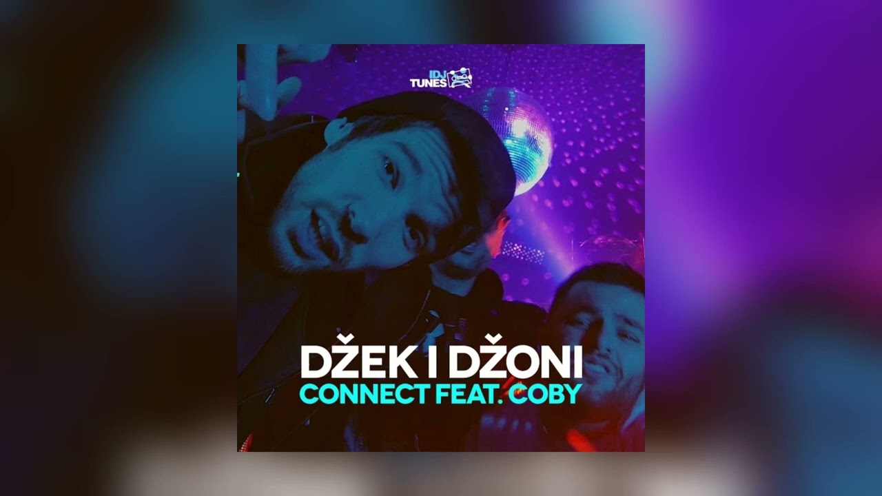 Coby x CONNECT - Dzek i Dzoni (speed up & reverb)