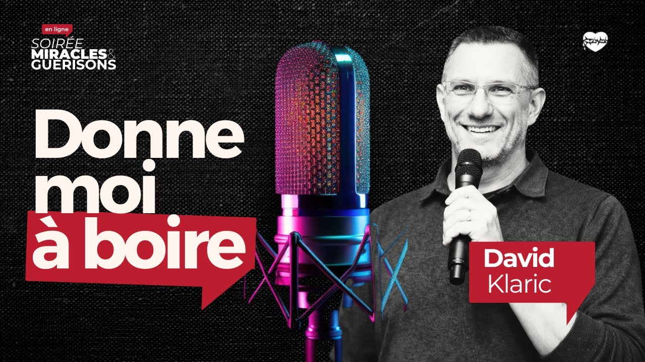 Soirée Miracles & Guérisons avec David Klaric, Jonathan Biava et Charles Guérard