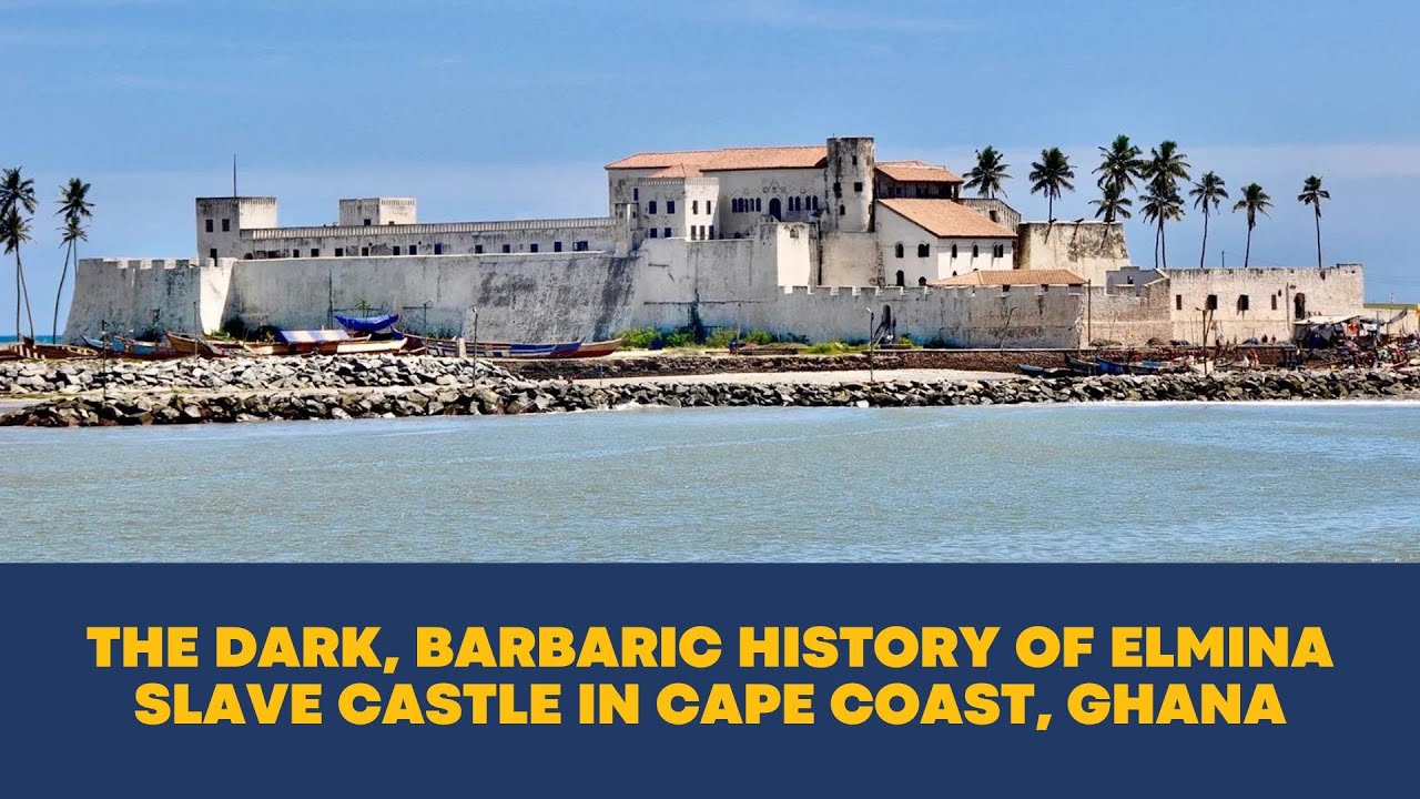 The Dark Barbaric History of Elmina Slave Castle in Cape Coast Ghana Where Humans Were Sold as Goods