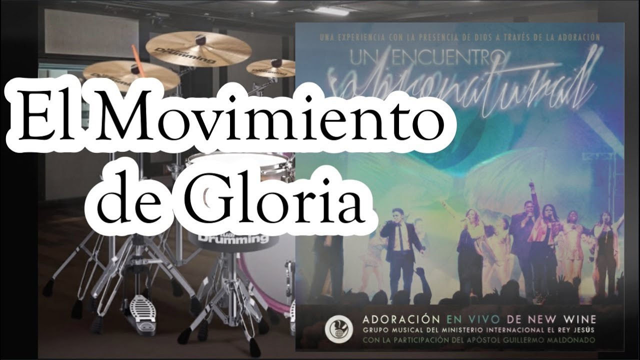 Bateria Virtual | El Movimiento De Gloria | New Wine