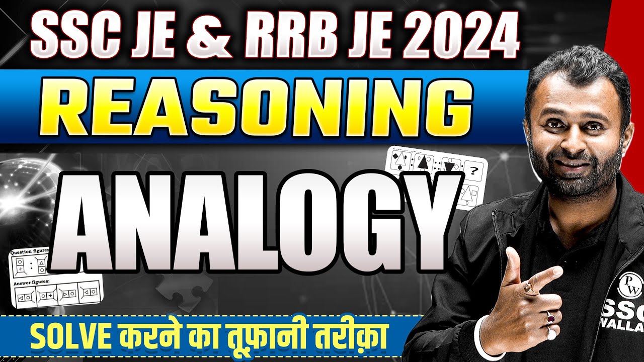 Analogy Reasoning | SSC JE Reasoning Classes 2024 | SSC JE & RRB JE 2024