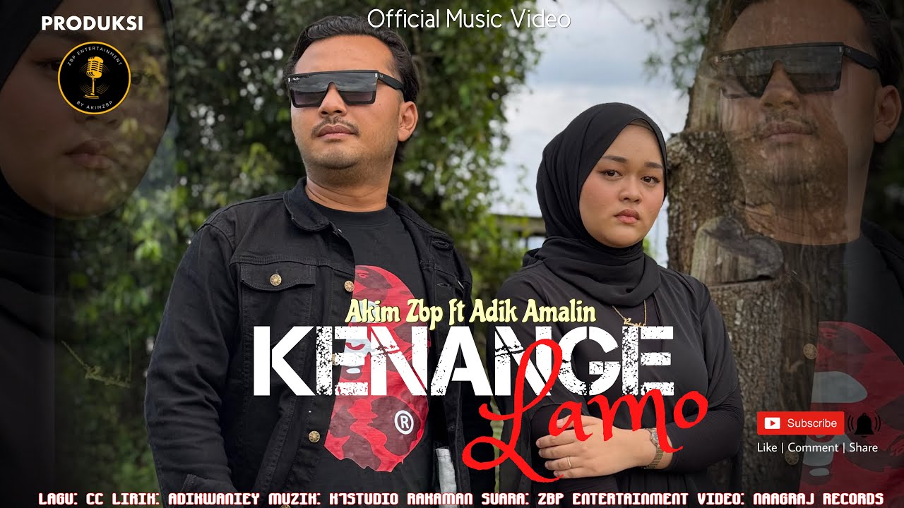 KENANGE LAMO - Akimzbp & AdikAmaline