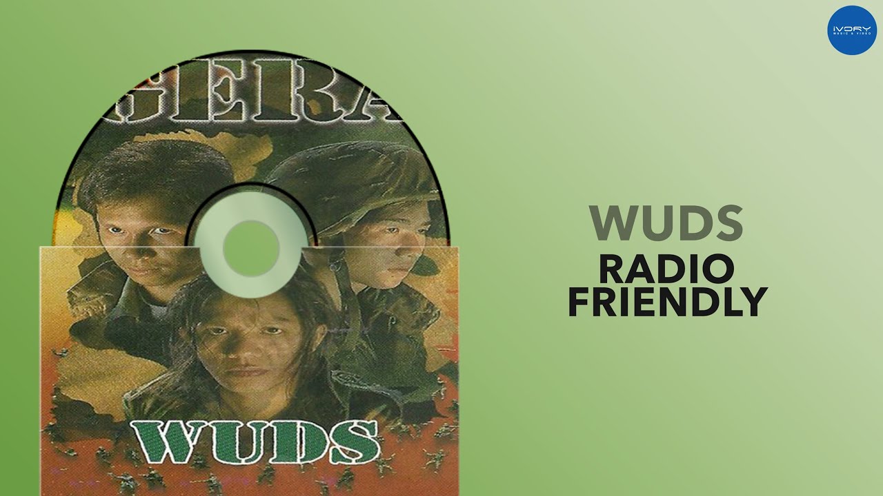 Wuds - Radio Friendly (Official Audio)