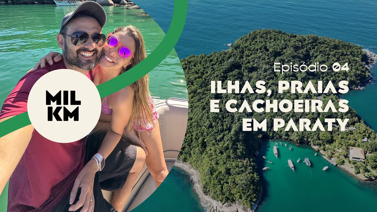 PARATY muito além do centrinho! Descubra praias, ilhas e passeios de barco | MIL KM