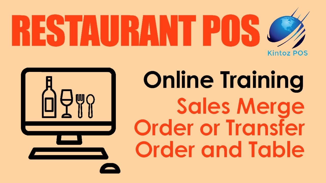 Restaurant POS - Sales Merge Order or Transfer Order and Table