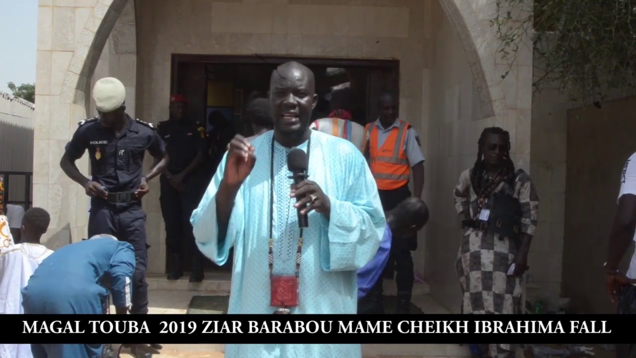 MAGAL TOUBA 2019 Ziar Barabou Mame Cheikh Ibrahima Fall