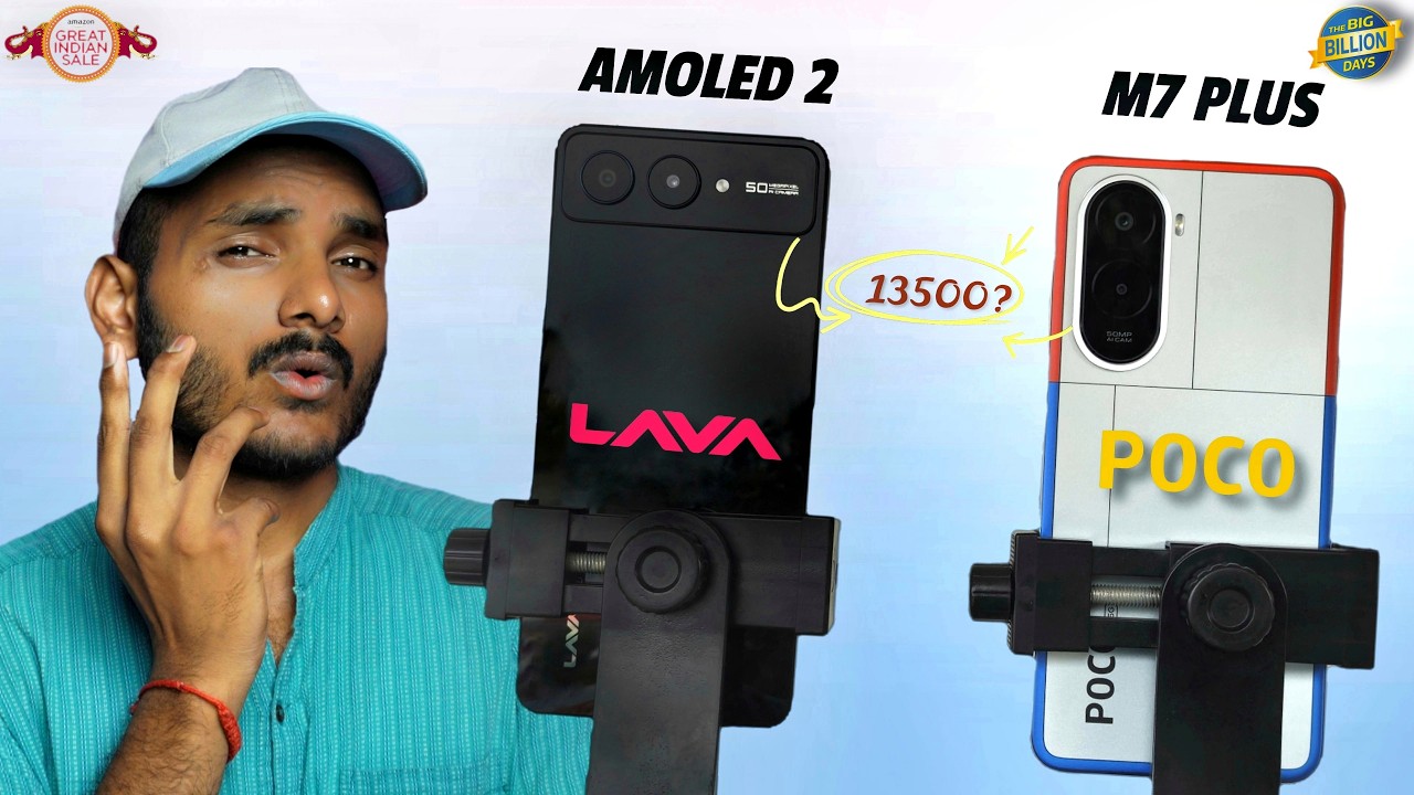 Lava Blaze Amoled 2 vs Poco M7 Plus : Comparison & Test