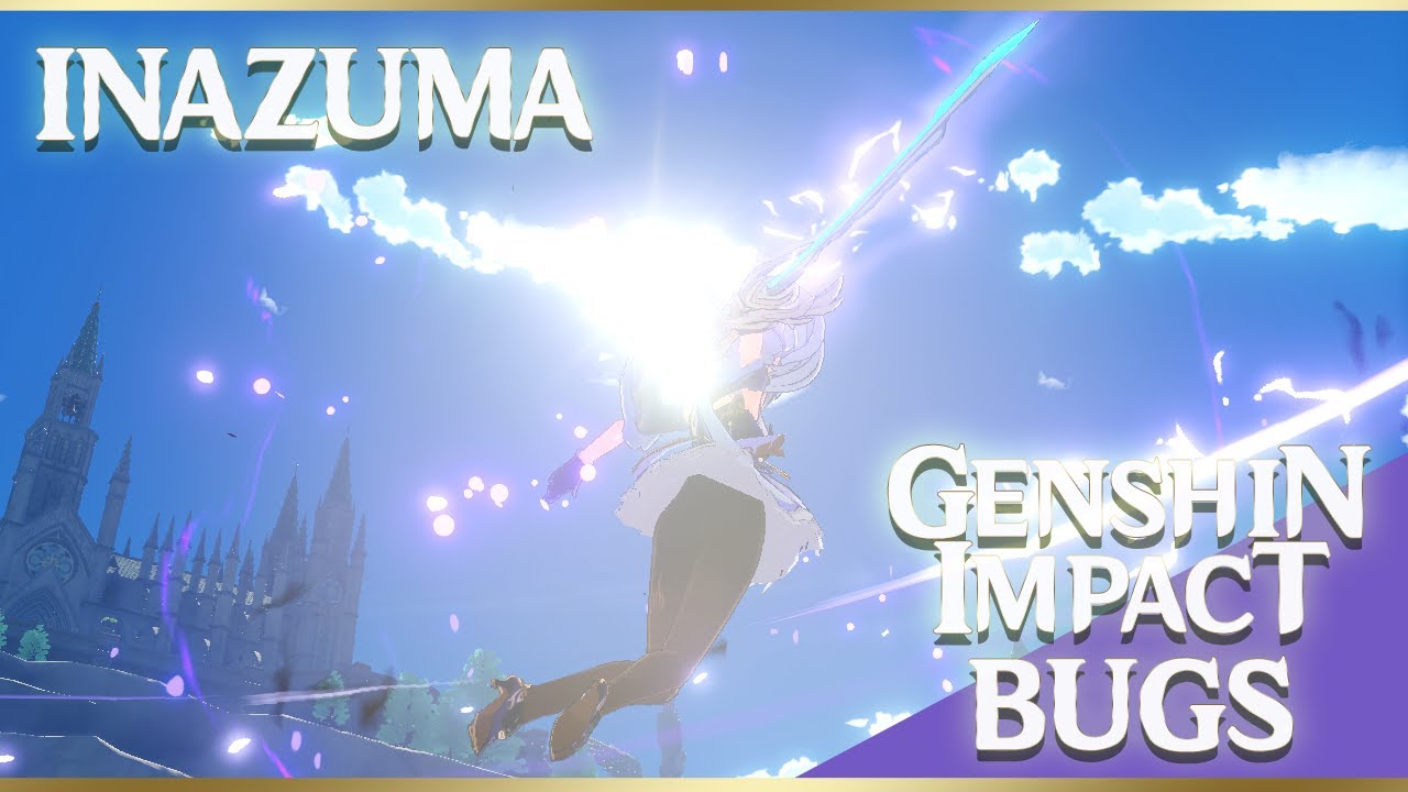 INAZUMA | GENSHIN IMPACT | BUGS | 2021