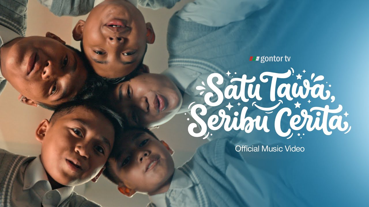 Nasyid Gontor: STSC (Satu Tawa Seribu Cerita) - Official Music Video