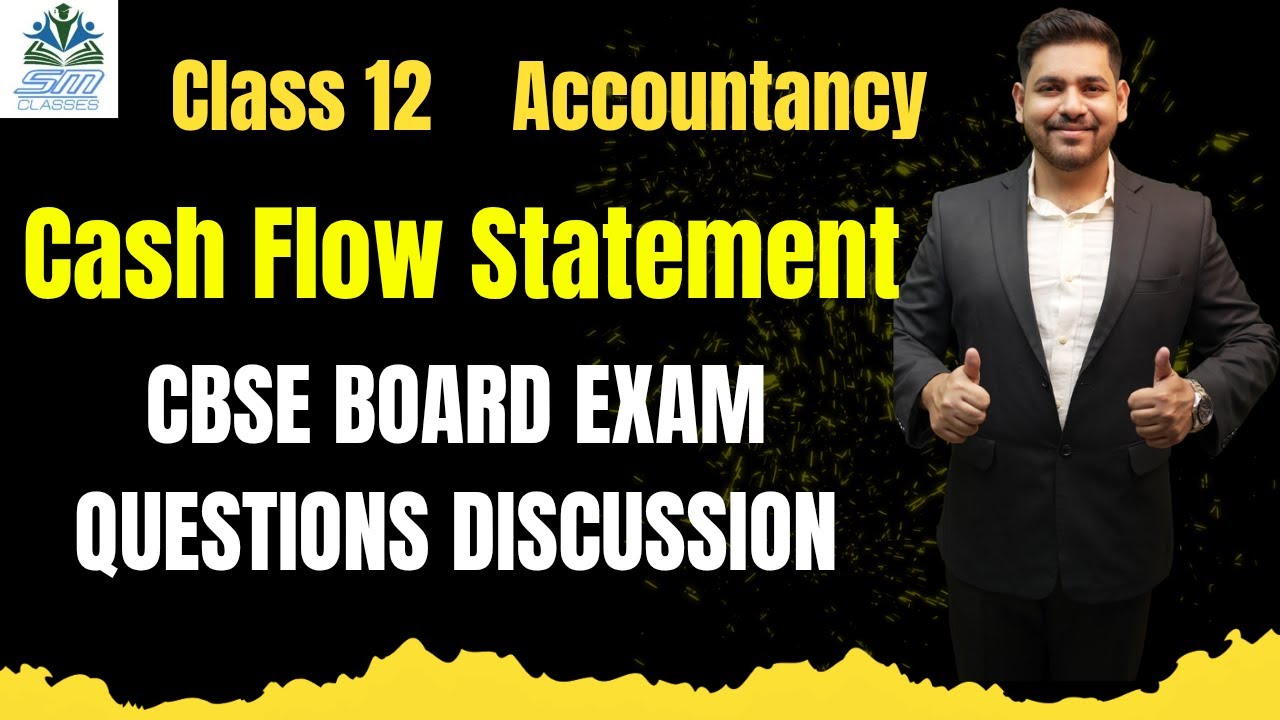 Cash Flow Statement | Class 12 CBSE | Past Year Questions | Full Concept + Exam Tips | LIVE